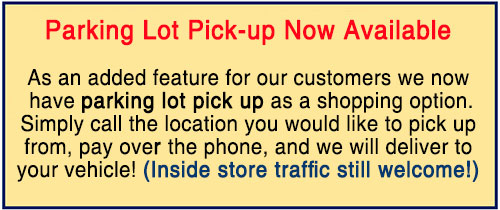 Parking Lot Pick Up Available